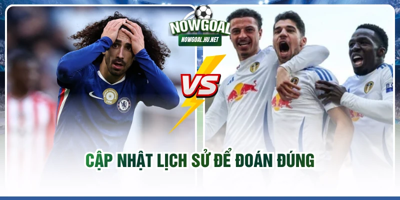 Cập Nhật Lịch Sử Để Đoán Đúng