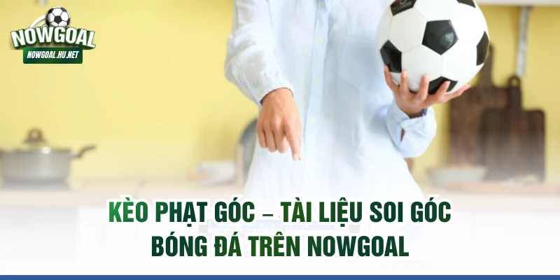Kèo Phạt Góc