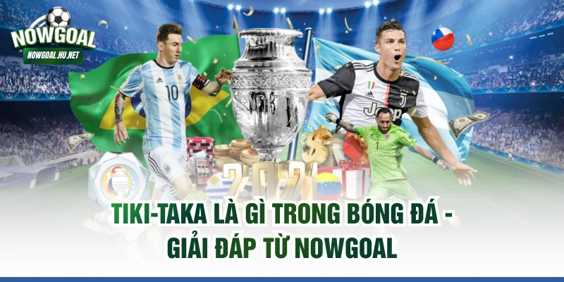 Tiki-taka là gì
